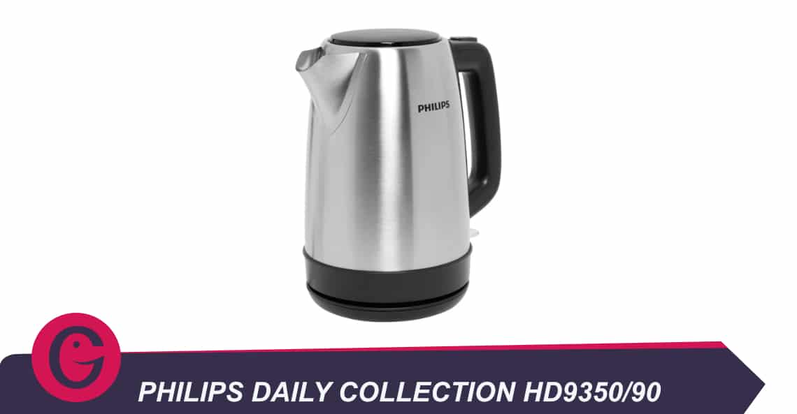 Philips Daily Collection HD9350/90 : que vaut cette bouilloire électrique ?  Avis & Prix